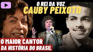 CAUBY PEIXOTO  O Maior Cantor da História do Brasil  Especial 🎦 [upl. by Nevaj]