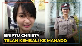 Tiba di Manado Briptu Christy Akan Menjalani Pemeriksaan di Polda Sulut [upl. by Ijic149]