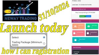 💥Neway trading launch id ragistration kaise kare topup kaise kare💥 [upl. by Arhna]