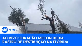 🔴 AO VIVO  Veja estragos deixados pela passagem do furacão Milton na Flórida [upl. by Conant]