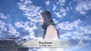 Daydream  an original piano composition by Mable May [upl. by Ahsirhcal]