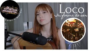 Loco tu forma de ser  Los Auténticos Decadentes  Cover x Brissa López [upl. by Hannavahs]