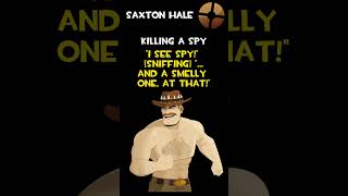 Saxton Hale  Killing A Spy  Saxton Hale Voice Lines [upl. by Gerbold]