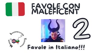 2 Le favole persiane con Maleficent Il campagnolo e il ladro [upl. by Waldack]