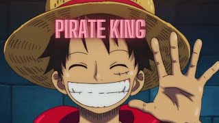 Luffy  Pirate King EditAMV [upl. by Rikki]