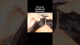 How to do an invisible part quick weave [upl. by Ringsmuth]