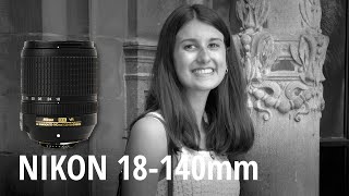 NIKON AFS 18140MM F3556 G VR ED DX  REVIEW [upl. by Trahurn374]