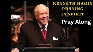 Kenneth Hagin Praying in Tongues [upl. by Faustine]