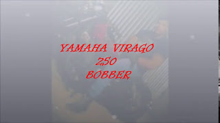 YAMAHA VIRAGO 250 BOBBER  2 [upl. by Dlaregztif]