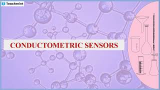 Conductometric Sensors [upl. by Ricki]