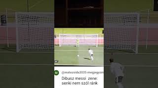 Messi VS Dibusz [upl. by Abernathy964]