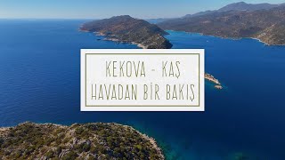 KAŞ KEKOVA DRON ÇEKİMİ [upl. by Norrabal]