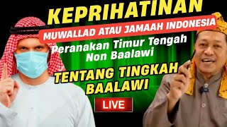 Pernyataan Muwallad  Jamaah Indonesia Peranakan Keturunan Timur Tengah Non Baalawi‼️ [upl. by Ahsieker639]