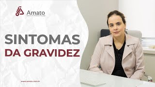 Quais são os Sintomas da Gravidez Estou grávida [upl. by Alletsirhc]