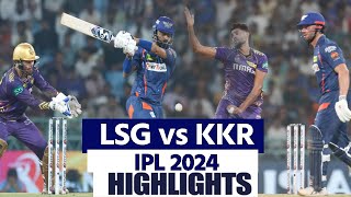 LSG vs KKR IPL 2024 54 Match Highlights Lucknow vs Kolkata Highlights  IPL 2024 Highlights [upl. by Goldman]