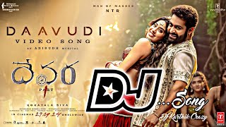 Daavudi Dj SongDevara movie DjsongTelugu Dj songsDj Songs teluguDj Karthik Crazy [upl. by Ecirtnuahs497]