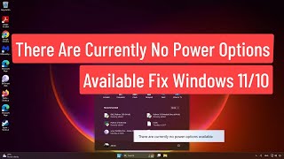 There are Currently No Power Options Available Fix Windows 1110 [upl. by Annavoig]