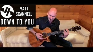 quotDown To Youquot Unreleased Matt Scannell Vertical Horizon Acoustic 62421 [upl. by Aika]