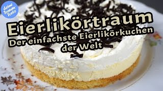 Eierlikörtraum  Der einfachste Eierlikörkuchen der Welt  Kuchenrezepte [upl. by Michiko]