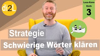 Lesestrategie Schwierige Wörter klären [upl. by Hoban]