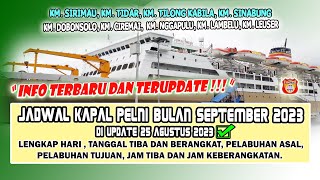 UPDATE TERBARU JADWAL KAPAL PELNI BULAN SEPTEMBER 2023  UPDATE 25 AGUSTUS 2023 [upl. by Edyth6]