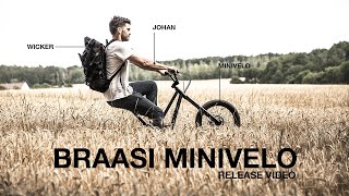 BRAASI MINIVELO Release video [upl. by Yerrot]