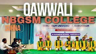 Gurugram University Youth Festival Qawwali Performance of NBGSM College Sohna [upl. by Heshum]