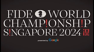 FIDE World Chess Championship Singapore 2024 [upl. by Attenhoj]