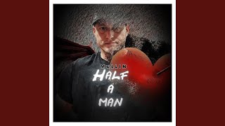 Half a Man [upl. by Dnaloy]