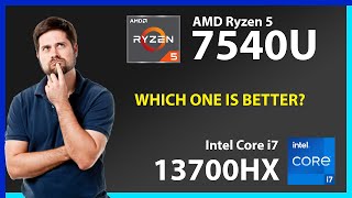 AMD Ryzen 5 7540U vs INTEL Core i7 13700HX Technical Comparison [upl. by Jeannie]