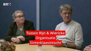 Tussen Rijn amp Wiericke  De aanstaande Sinterklaas intocht [upl. by Nica]