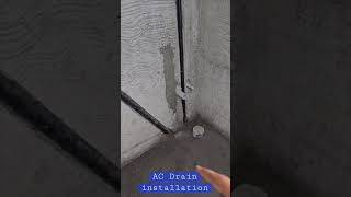 AC Drain installation [upl. by Annel310]