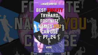 Best SweatyTryhard Fortnite Names YOU can use… [upl. by Sidnala]