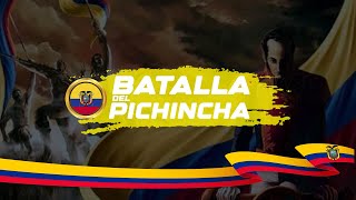 Canal Online Lcg 🎬  24 de Mayo  Batalla del Pichincha [upl. by Tsepmet616]