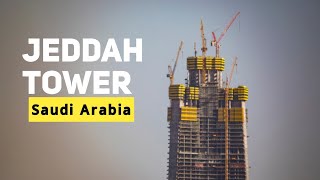 Jeddah Tower Saudi Arabia 2024 [upl. by Kcirdec]