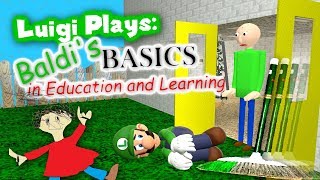 Luigi Plays BALDIS BASICSSS [upl. by Karina952]