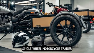 quot2025 Single Wheel Motorcycle Trailer Review Ultimate Compact Hauling Solutionquot [upl. by Bowers]