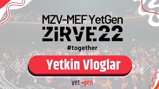 Yetkin Vloglar Zirve 2022 [upl. by Ahkeber]