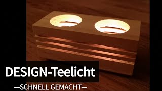 Schönes Geschenk  DIY Design Teelicht Heizung Stövchen aus Holz  schnell gemacht [upl. by Adriena241]