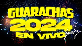 🔥🎉 GUARACHAS 2024 EN VIVO  DJ NAICKY  ENE 2024 🎉🔥 [upl. by Mary]