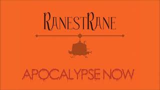 RanestRane  APOCALYPSE NOW  Teaser [upl. by Capriola]