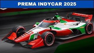 💥PREMA AL INDYCAR💥  ¿MOTOR ¿PILOTOS  TODOS LOS DETALLES [upl. by Einamrej368]