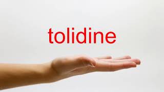 How to Pronounce tolidine  American English [upl. by Aneis]