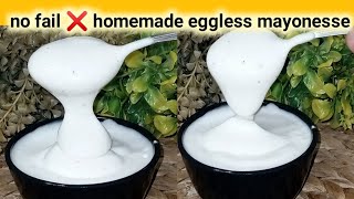 eggless mayonnaise recipe l milk mayonnaise recipe l homemade eggless mayonnaise recipe [upl. by Paulita]