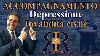 Indennità di accompagnamento  Depressione  RICORSO [upl. by Nonna]