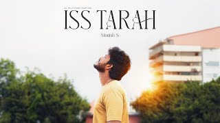 MS Studios  Iss Tarah ftMonish S [upl. by Nomyt]