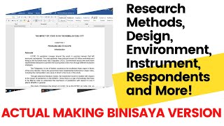 Research Methodology Design Respondents Environment Instruments RESEARCH BISAYA VERSION Part 3 [upl. by Bilek]