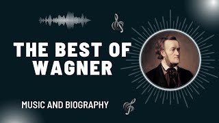 The Best of Wagner [upl. by Clywd]