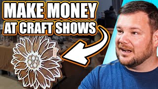 The BEST Craft Show Strategy  How To Sell Your Woodworking Projects [upl. by Dituri]