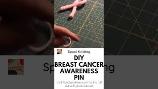 DIY Breast Cancer Awareness Pin Spool Knitted [upl. by Nauqahs]